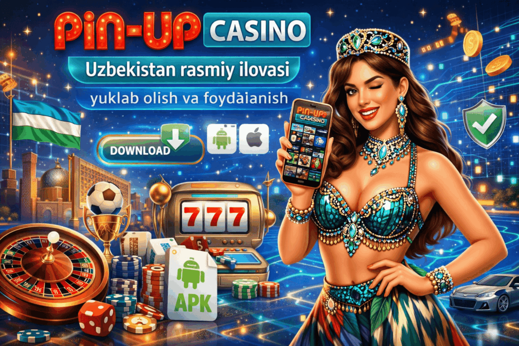 Pin-Up Casino Uzbekistan rasmiy ilovasi yuklab olish va foydalanish img